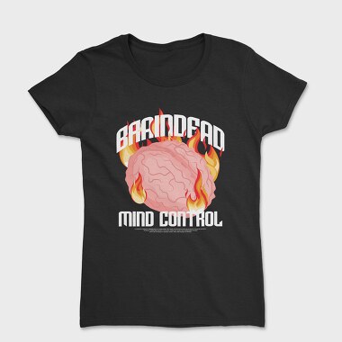 Braindead, Tricou Femei