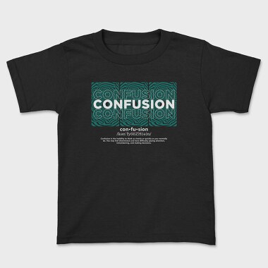 Confusion, Tricou Copii