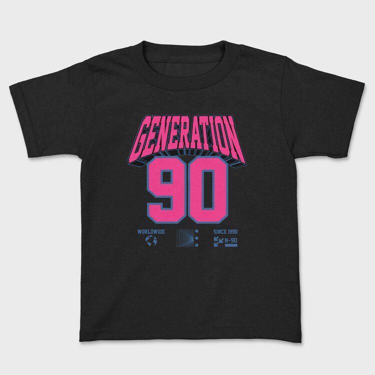 Generation 90, Tricou Copii