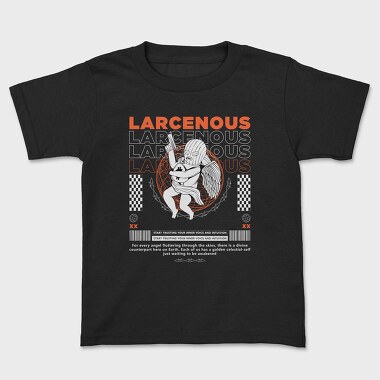 Larcenous, Tricou Copii