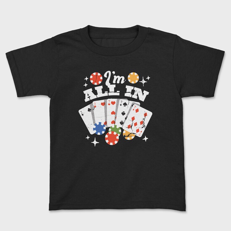 Im All In, Tricou Copii