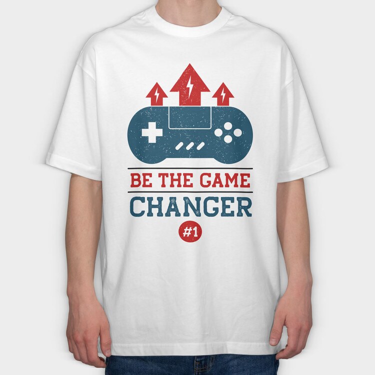 Be The Game Changer, Tricou Oversize Barbati (Unisex)