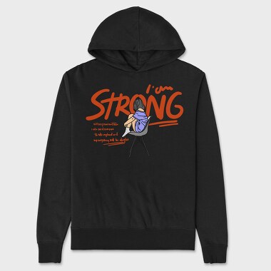 I Am Strong, Hanorac Oversize Barbati (Unisex)