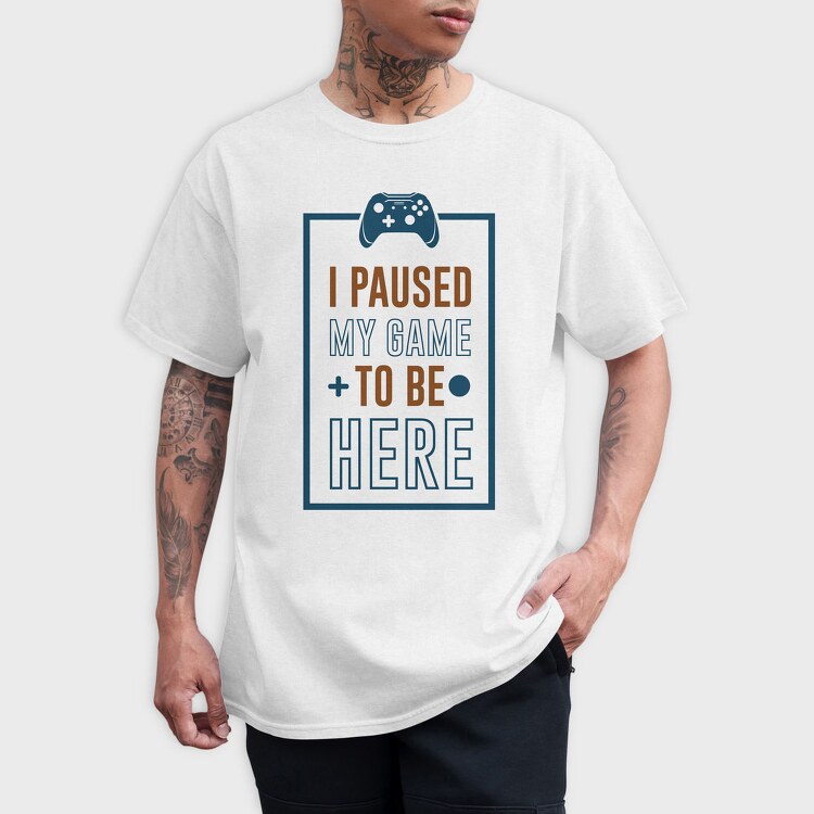 Game Pause Here, Tricou Barbati (Unisex)