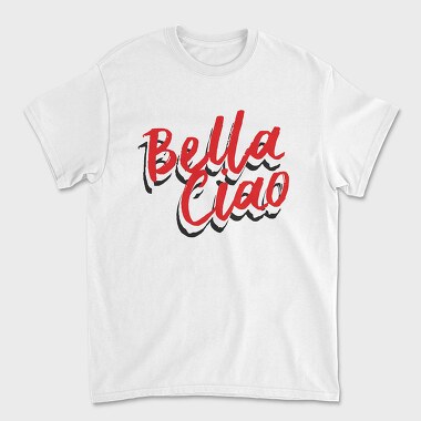 Bella Ciao Red, Tricou Barbati (Unisex)