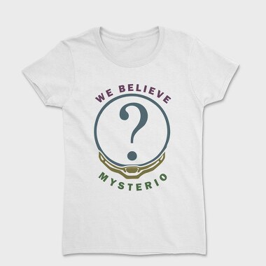 We Believe Mystery, Tricou Femei