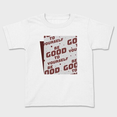 Be Good to Yourself, Tricou Copii