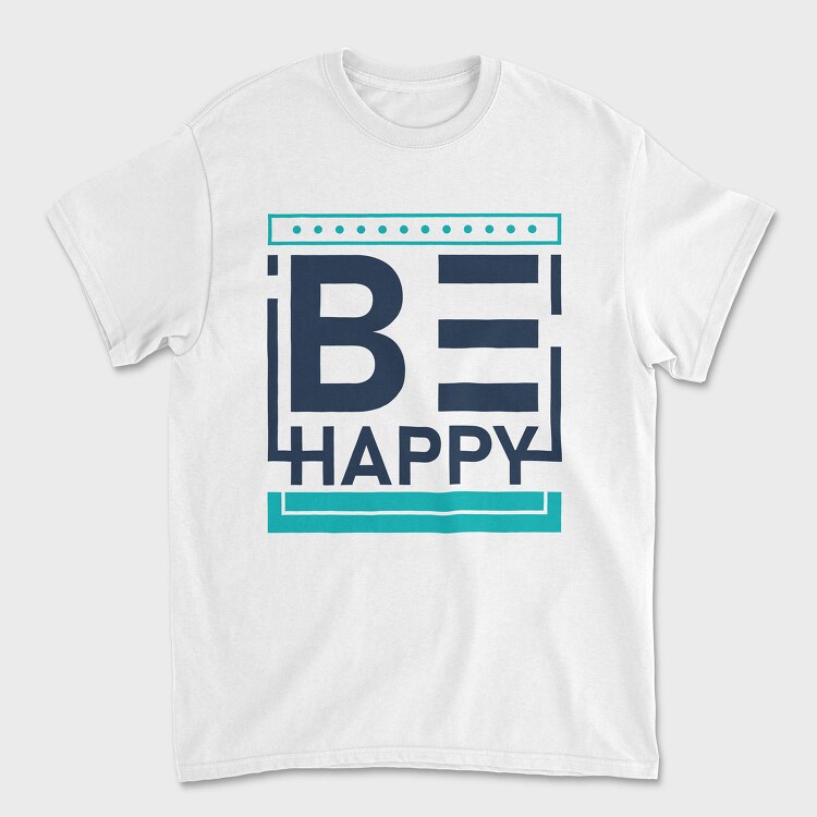 Be Happy, Tricou Barbati (Unisex)