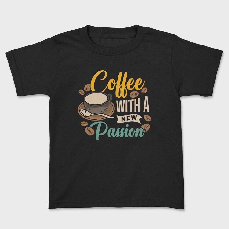 Coffee With a New Passion, Tricou Copii