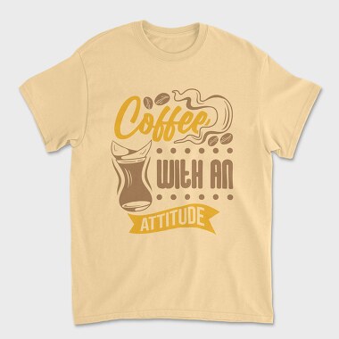 Coffee With an Attitude, Tricou Barbati (Unisex)