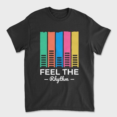 Feel the Rhythm, Tricou Barbati (Unisex)