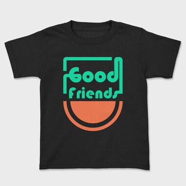 Good Friends, Tricou Copii