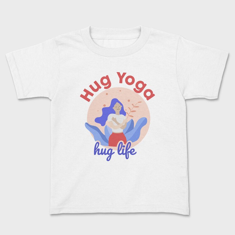 Hug Yoga Hug Life, Tricou Copii