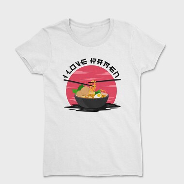 I Love Ramen, Tricou Femei