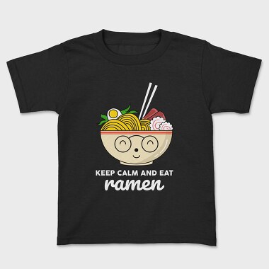 Keep Calm and Eat Ramen, Tricou Copii