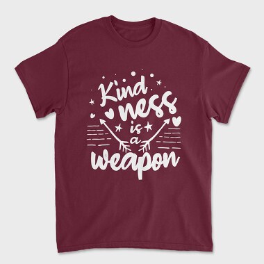 Kindness Is a Weapon, Tricou Barbati (Unisex)