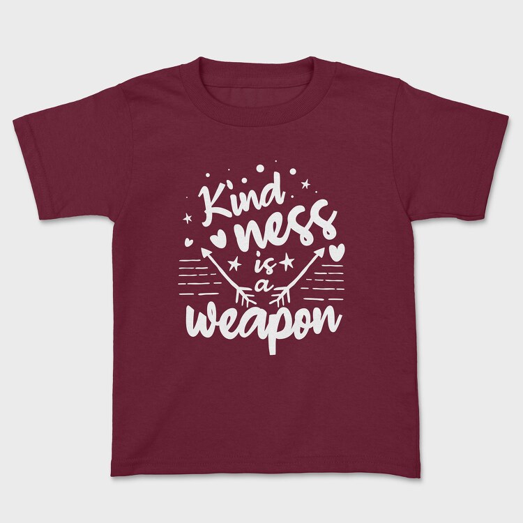 Kindness Is a Weapon, Tricou Copii