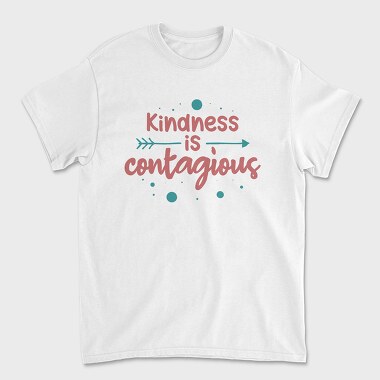 Kindness Is Contagious, Tricou Barbati (Unisex)