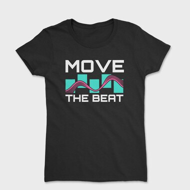 Move the Beat, Tricou Femei