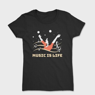 Music Is Life, Tricou Femei