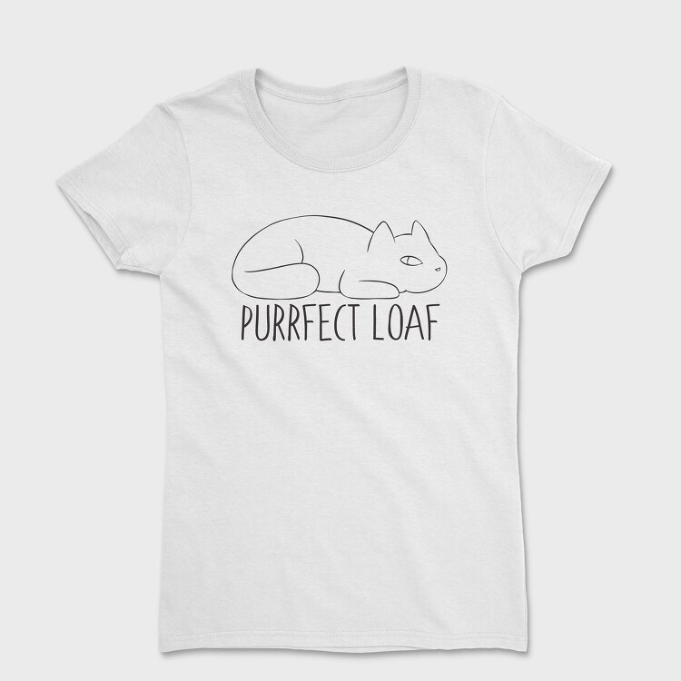 Purrfect Loaf, Tricou Femei