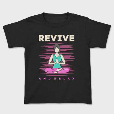 Revive and Relax, Tricou Copii