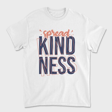 Spread Kindness, Tricou Barbati (Unisex)