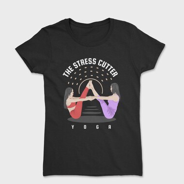 The Stress Cutter, Tricou Femei