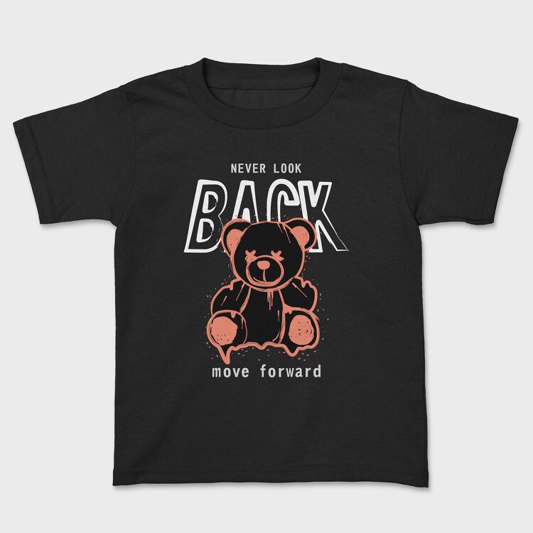 Never Look Back Bear, Tricou Copii