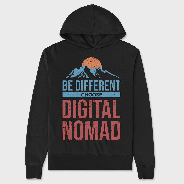 Be Different Choose Digital Nomad, Hanorac Oversize Barbati (Unisex)