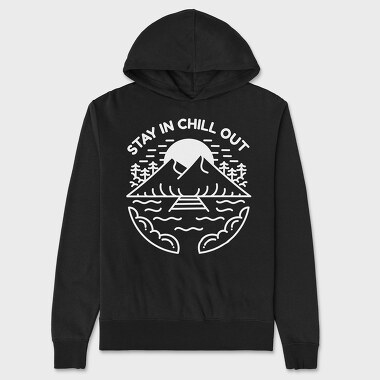 Stay in Chill Out, Hanorac Oversize Barbati (Unisex)