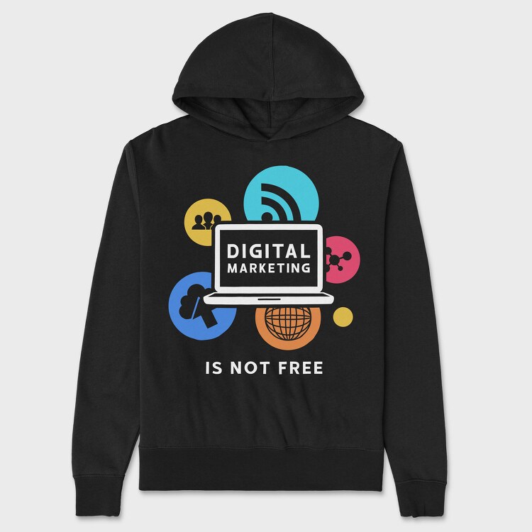 Digital Marketing Is Not Free, Hanorac Oversize Barbati (Unisex)