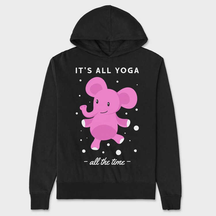 Its All Yoga All the Time, Hanorac Oversize Barbati (Unisex)