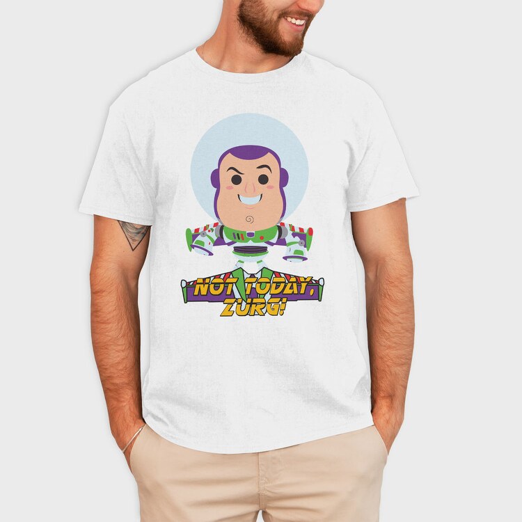 Not Today Buzz, Tricou Barbati (Unisex)