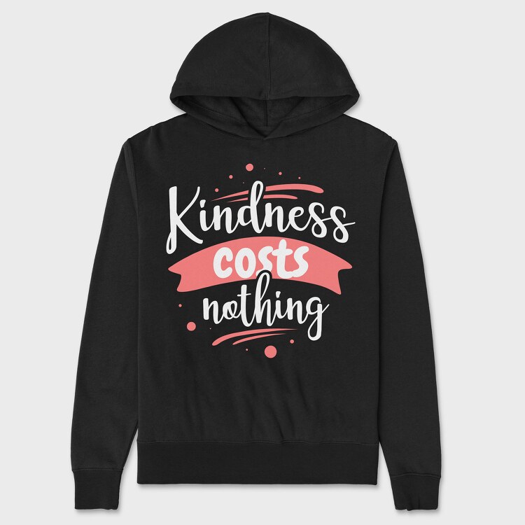 Kindness Costs Nothing, Hanorac Oversize Barbati (Unisex)