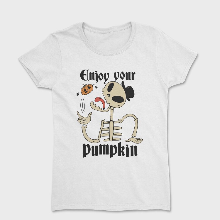 Tricou Femei, Eat Your Pumpkin