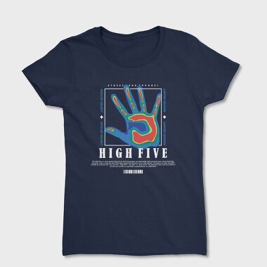 High Five 2, Tricou Femei