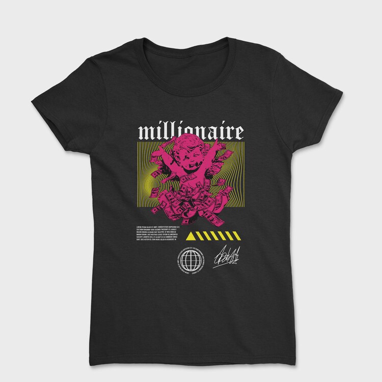 Millionaire 2, Tricou Femei