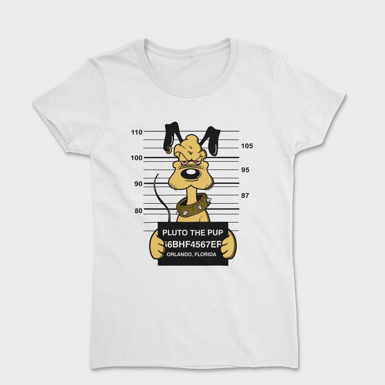 Tricou Femei, Prisoner Pluto the Pup