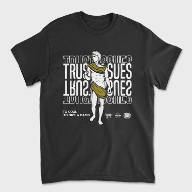 Trust Issues, Tricou Barbati (Unisex)