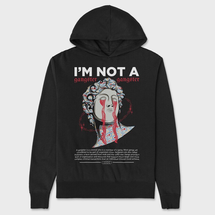 Im Not a Gangster, Hanorac Oversize Barbati (Unisex)