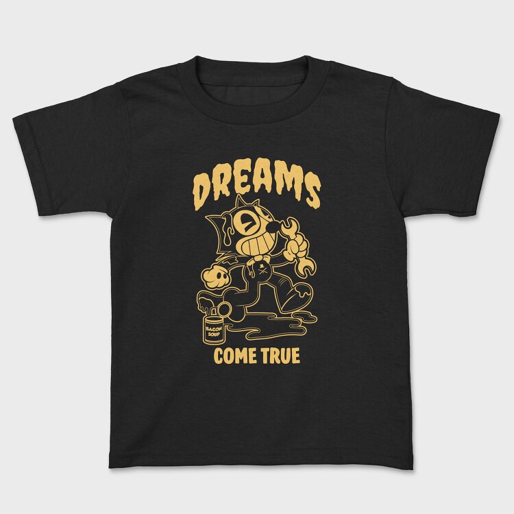Dreams Bacon Soup, Tricou Copii