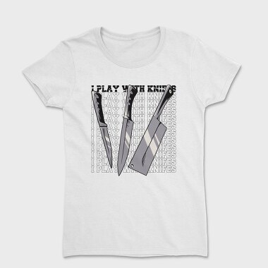Play With Knives, Tricou Femei