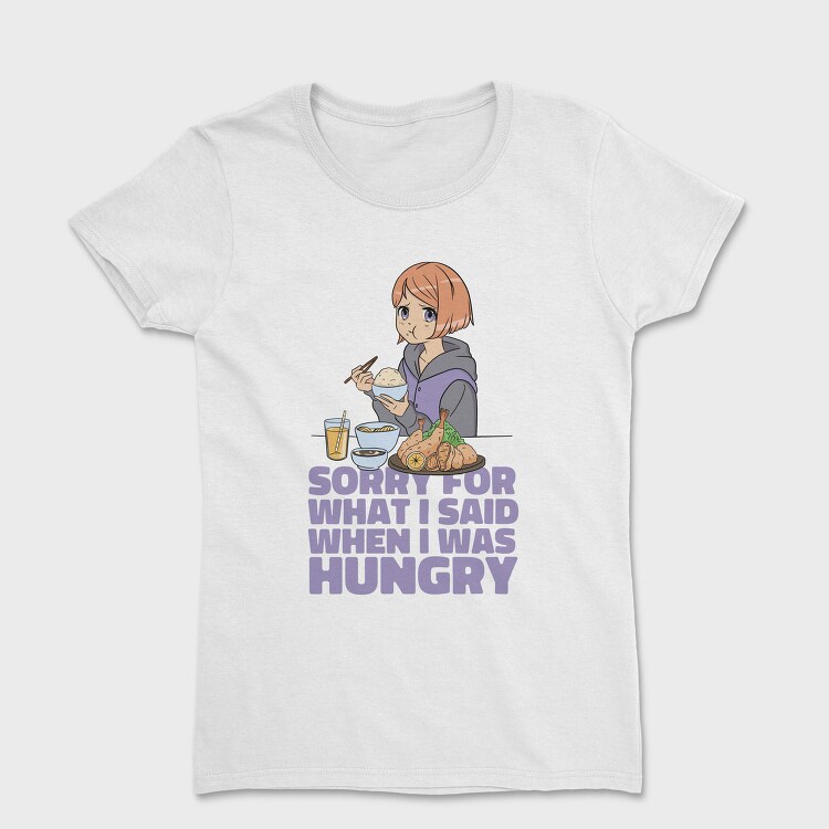 Sorry For What I Said, Tricou Femei