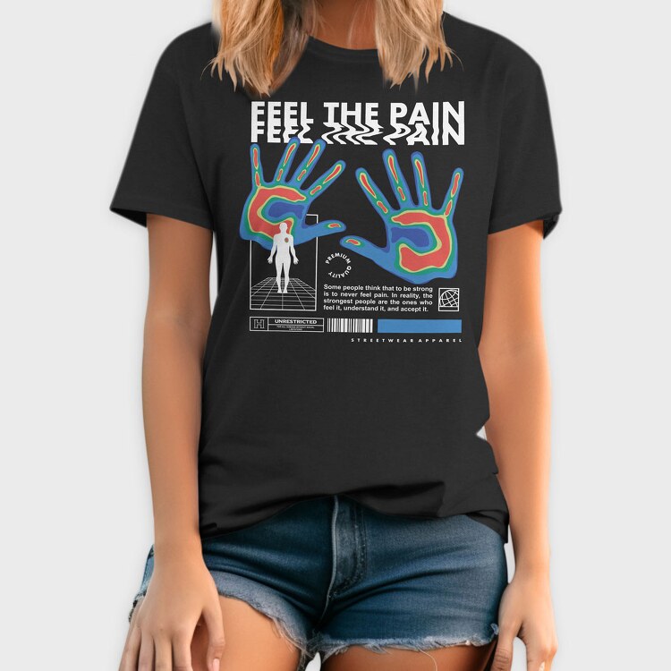 Feel The Pain 2, Tricou Barbati (Unisex)
