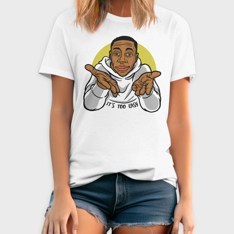 Its Too Easy, Tricou Barbati (Unisex)