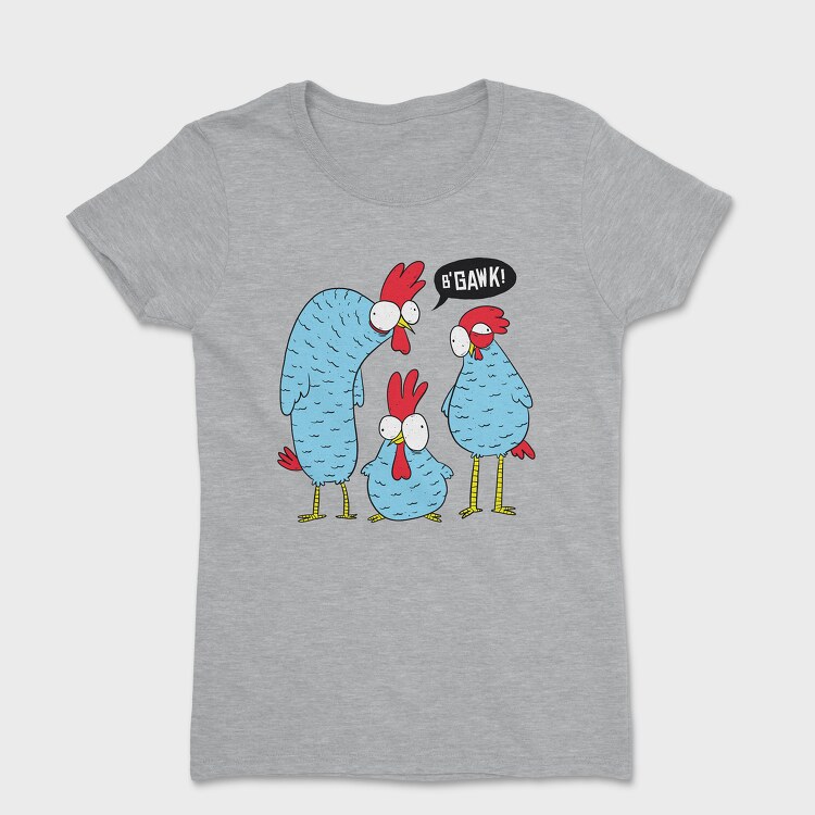 Crazy Chicken, Tricou Femei