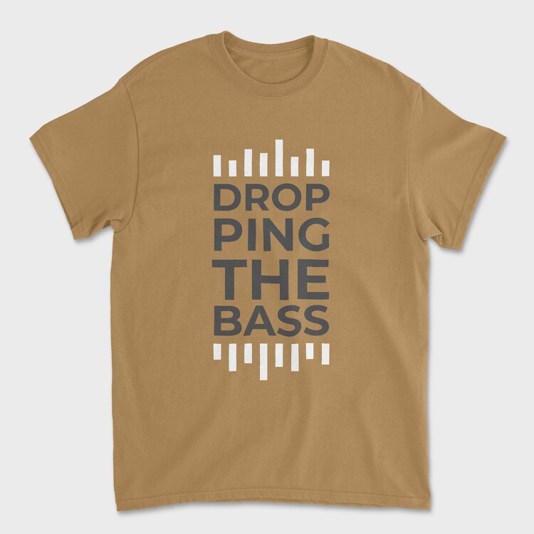 Dropping the Bass, Tricou Barbati (Unisex)