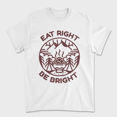 Eat Right Be Bright, Tricou Barbati (Unisex)