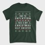 Christmas Sweater 2, Tricou Barbati (Unisex)